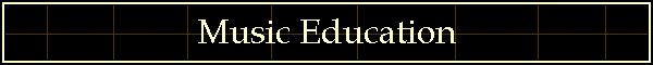 Music Education