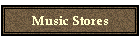 Music Stores